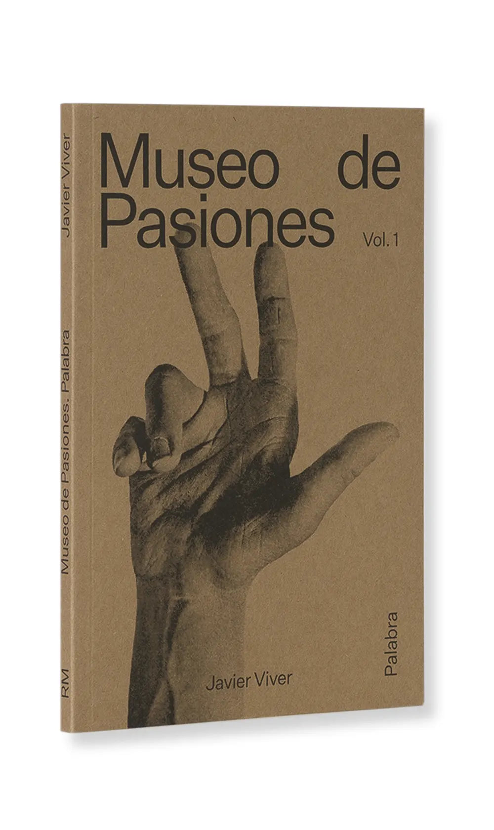 Museo de las Pasiones Vol. 1 Palabra / Vol. 2 Imagen